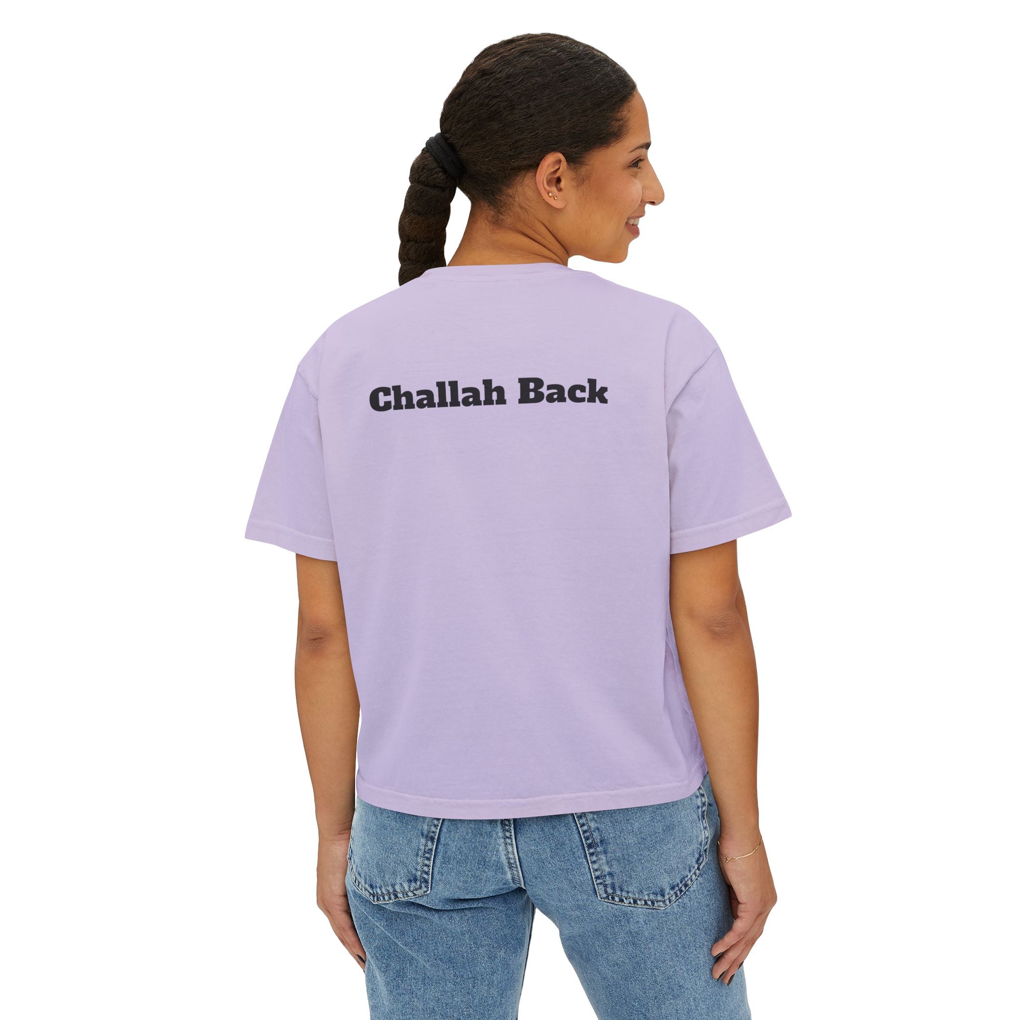 "Challah Back" - Women's Boxy Tee