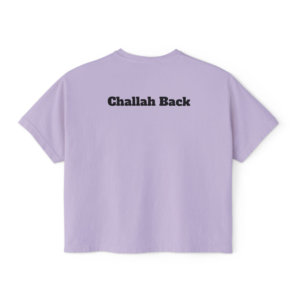 "Challah Back" - Women's Boxy Tee