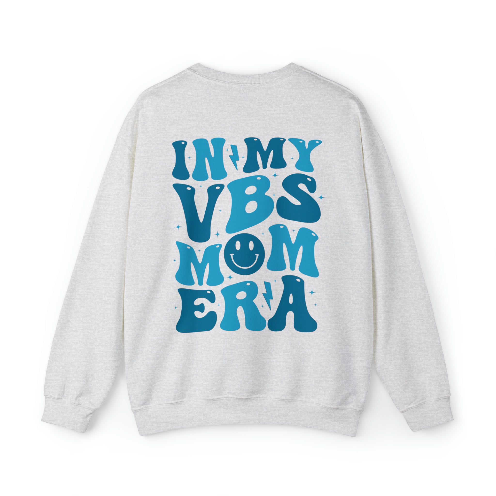 In My VBS Mom Era Sweatshirt