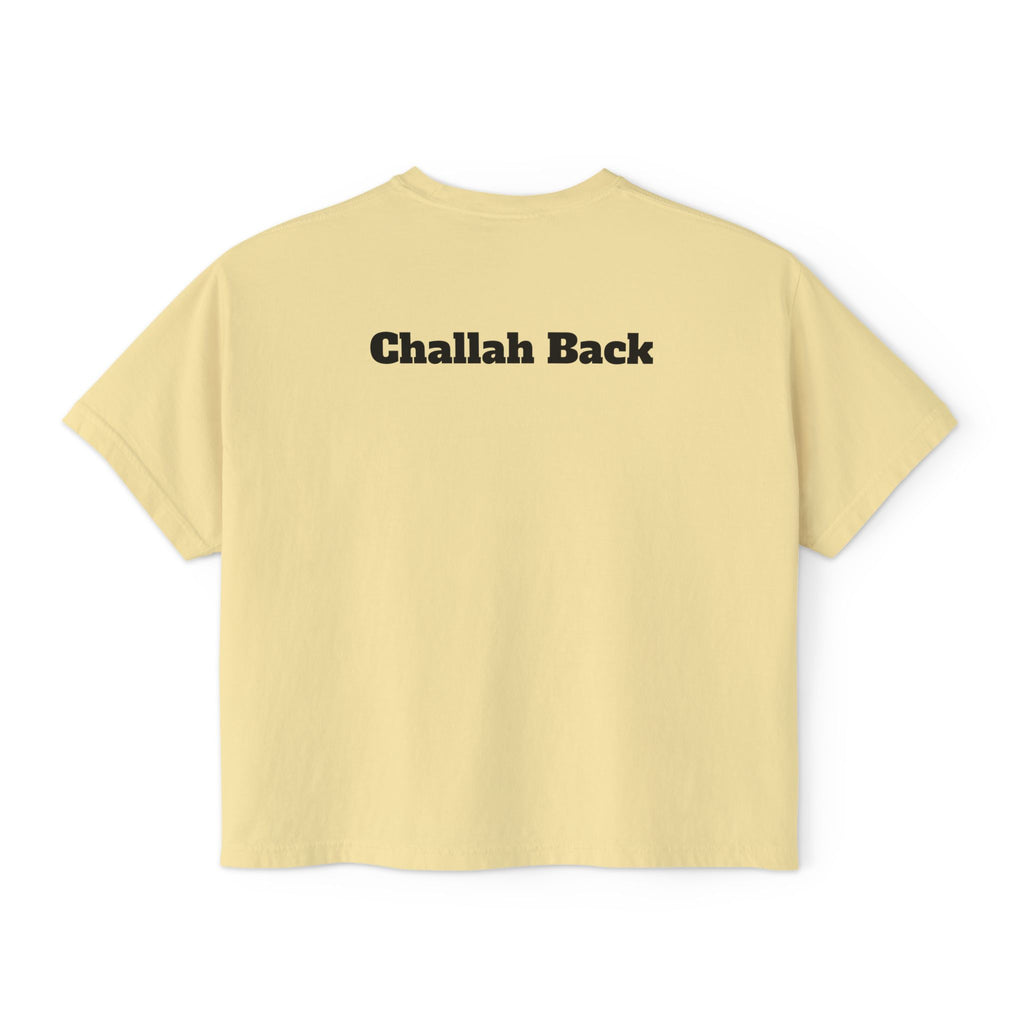 "Challah Back" - Women's Boxy Tee