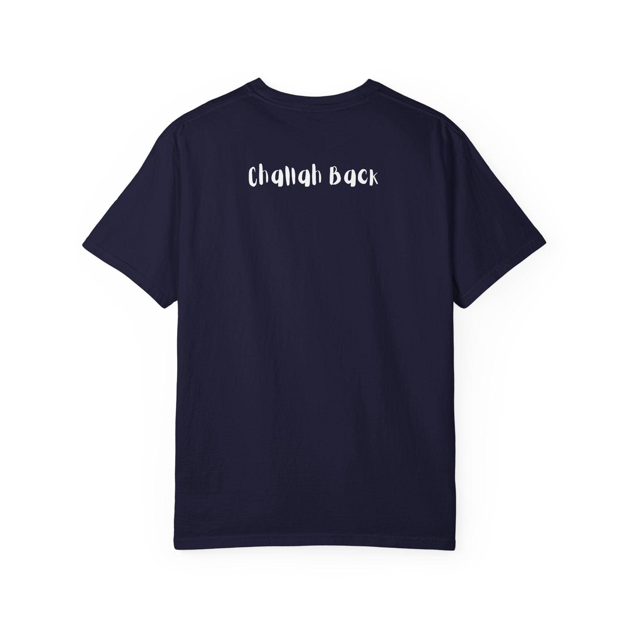 "Challah Back" Adult T-shirt