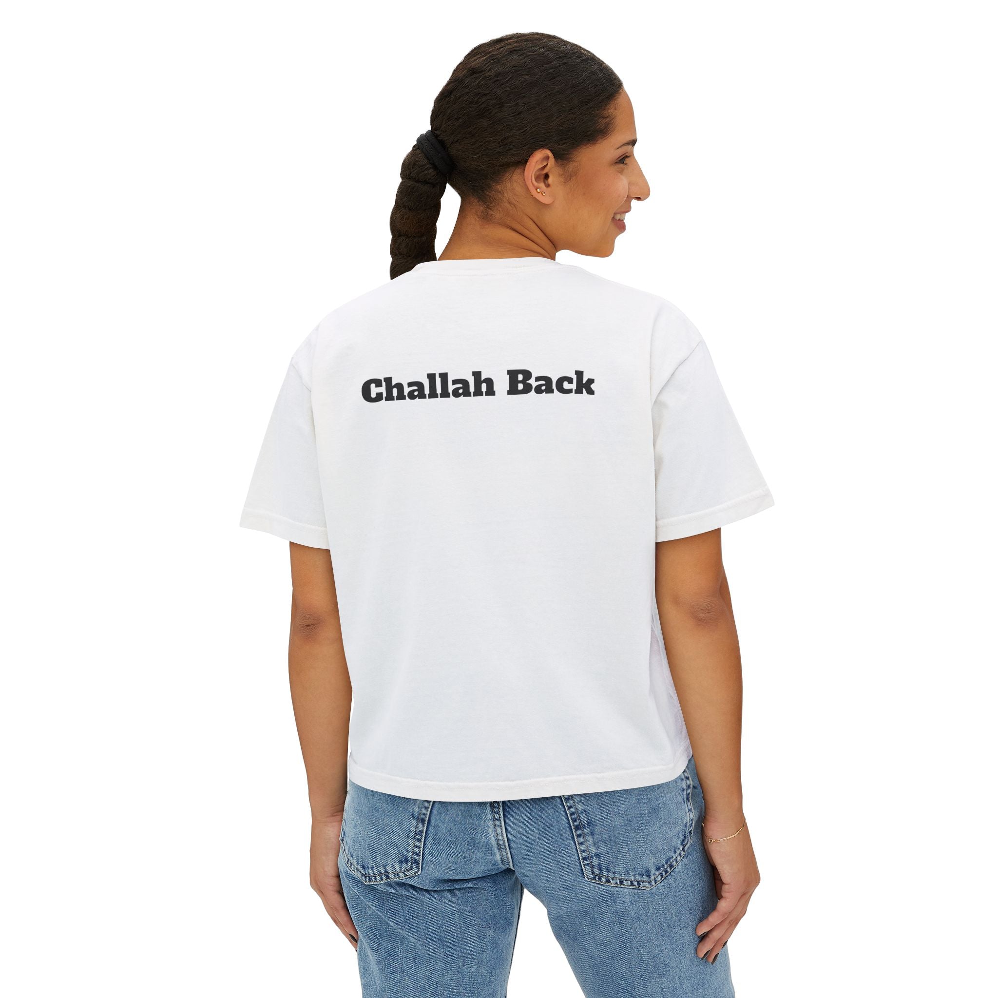 "Challah Back" - Women's Boxy Tee