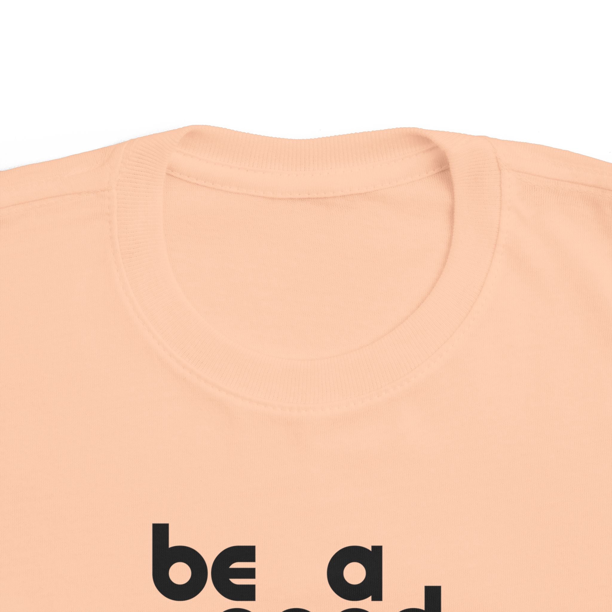 Be A Good Friend Tee
