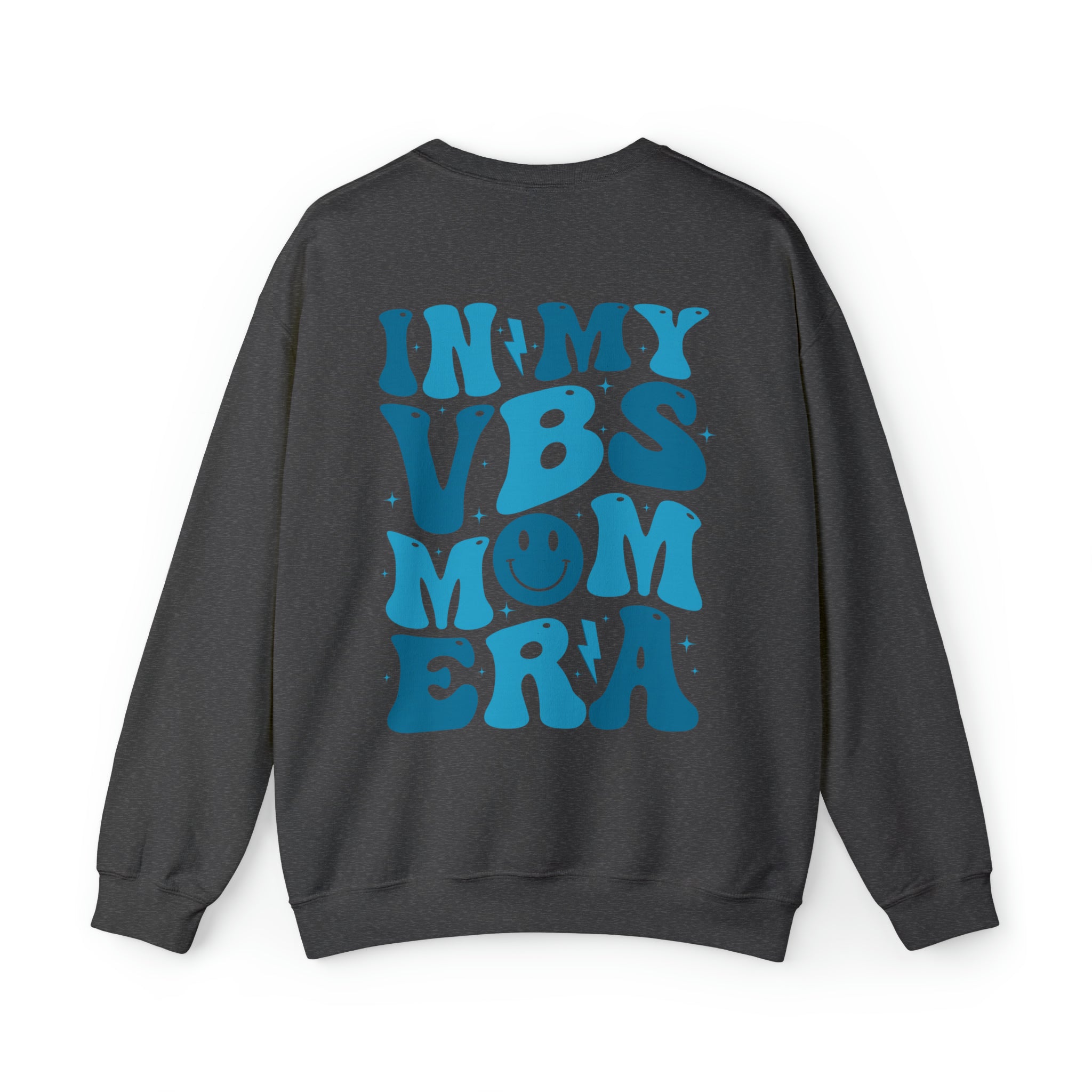 In My VBS Mom Era Sweatshirt