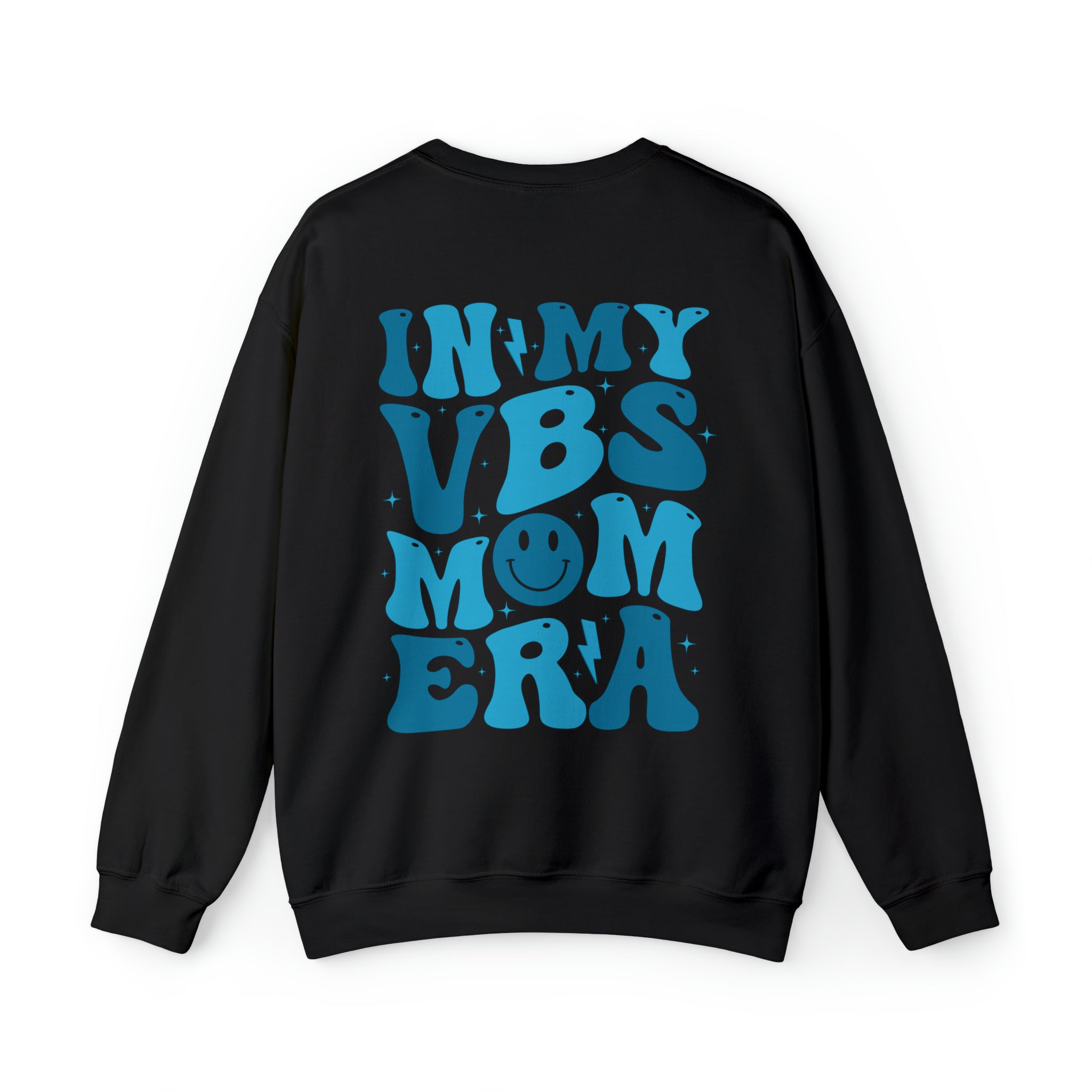 In My VBS Mom Era Sweatshirt