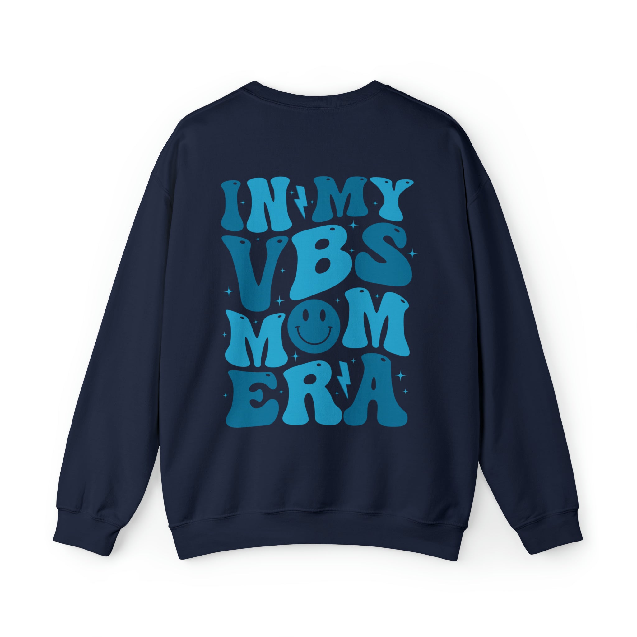 In My VBS Mom Era Sweatshirt